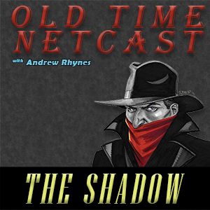 The Plot That Failed | The Shadow (03-24-40)