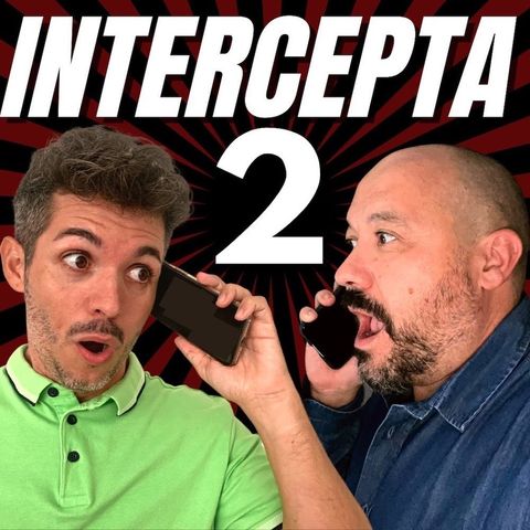 Intercepta2 - Estamos enreda2