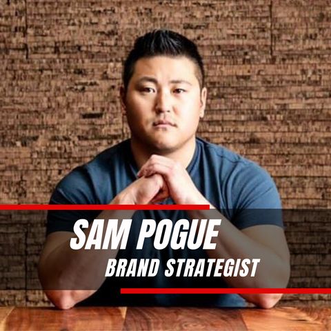 Time Is Your Bank Account | Sam Pogue - Brand Strategist