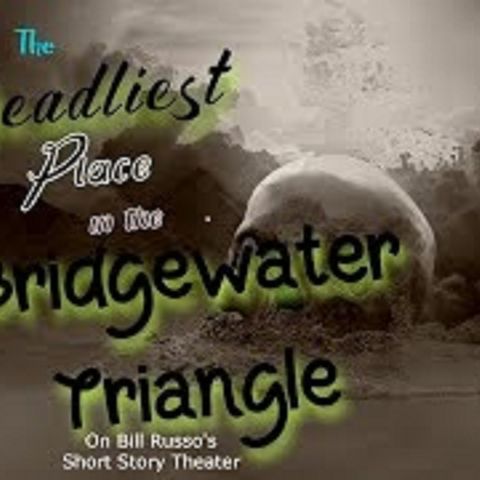 The Deadliest Place in the Bridgewater Triangle