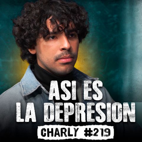 Mi TRASTORNO MENTAL me tenia MAL | Charly #219