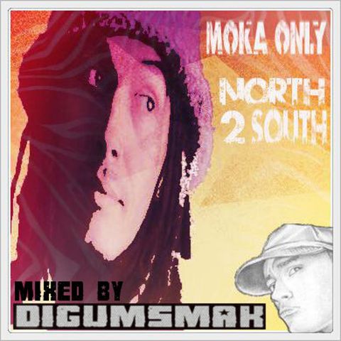 Moka Only .. North 2 South .. by Digumsmak