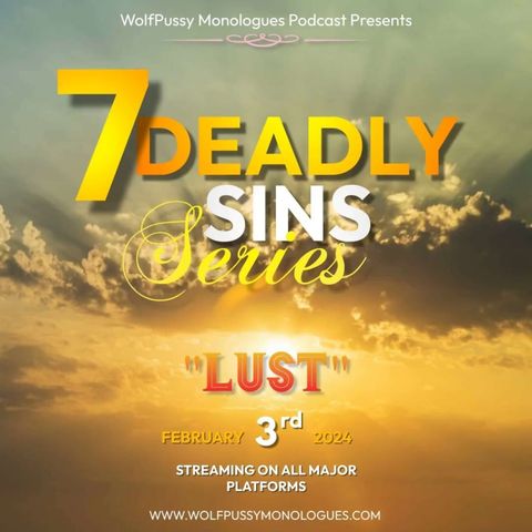 7 Deadly Sins Series "Lust"