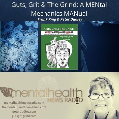 Guts, Grit & The Grind: A MENtal Mechanics MANual