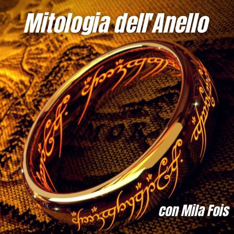 La Mitologia dell'Anello: Speciale 16 con MILA FOIS