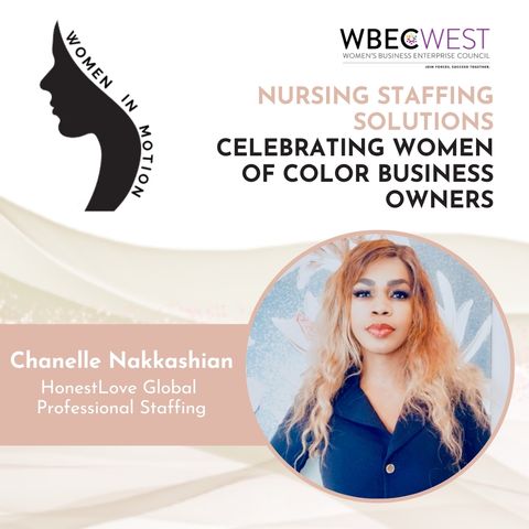 Nursing Staffing Solutions – Celebrating Women of Color Business Owners