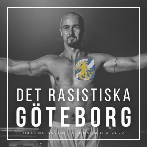 Det rasistiska Göteborg