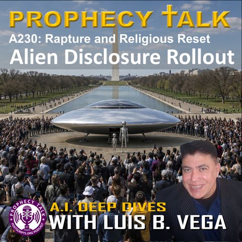 A230: ALIEN DISCLOSURE ROLLOUT