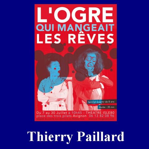 Thierry Paillard - Entretien Off 2017