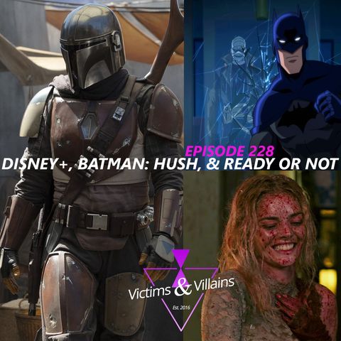 Disney+, Batman: Hush, & Ready or Not