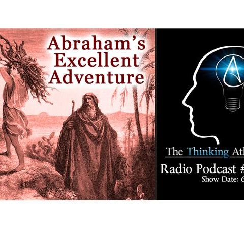Abraham's Excellent Adventure