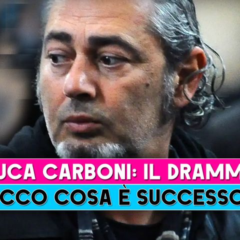 Luca Carboni, Il Ritorno: Il Dramma Che Lo Ha Colpito!