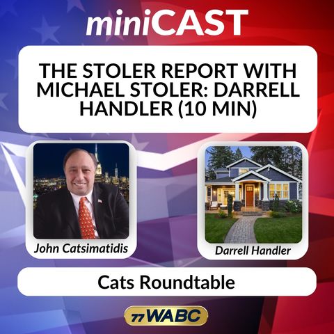 The Stoler Report with Michael Stoler: Darrell Handler (10 min)