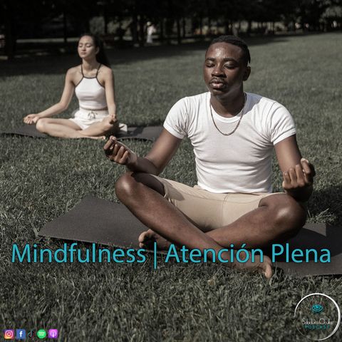 Mindfulness | Atención Plena