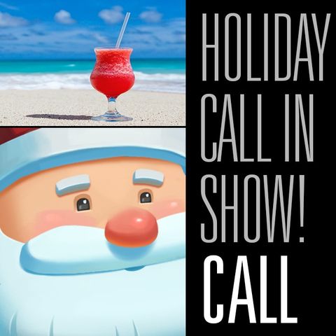 The Official Holiday Honey Badger Radio CALL IN Show With Brian, Alison and Hannah!