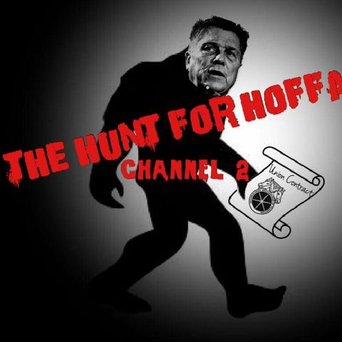 Hunting For Hoffa Channel 2