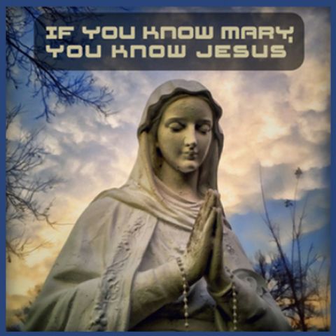 If You Know Mary Then You Know Jesus - The Secret of La Salette, Part 6b (September 15, 2020)