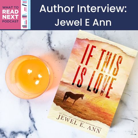 #624 Author Interview: Jewel E Ann