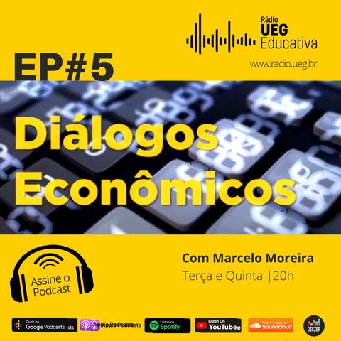 Diálogos Econômicos #5 | O papel do economista durante e na preparação para saída da crise Coronavírus