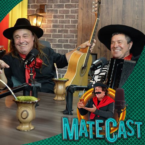 MACHADO E MARCELO DO TCHÊ | MATECAST
