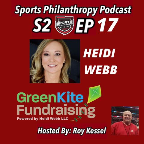 S2: EP 17 Heidi Webb, Green Kite Fundraising