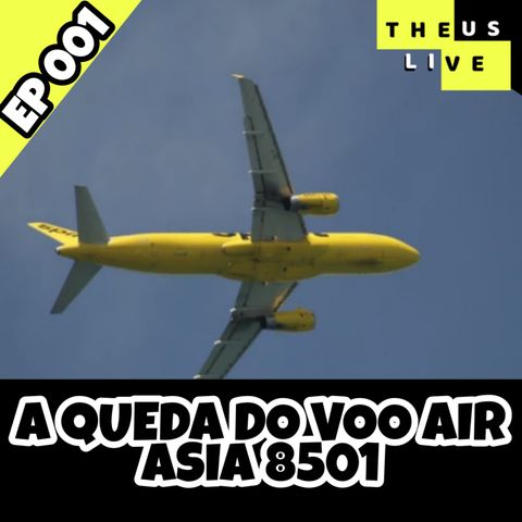 A Queda Do AirAsia 8501