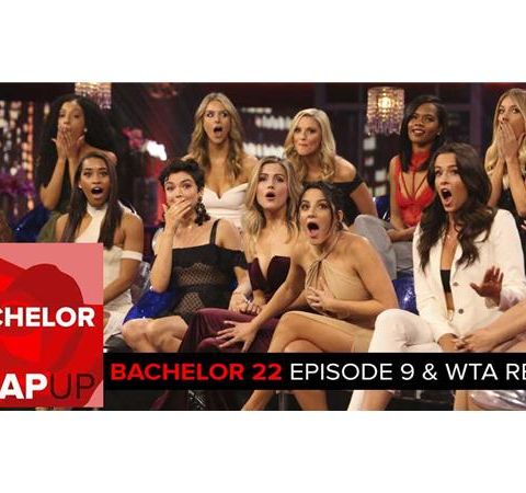 Bachelor Season 22 Episodes 9 & 10 Final 3 and Women Tell All