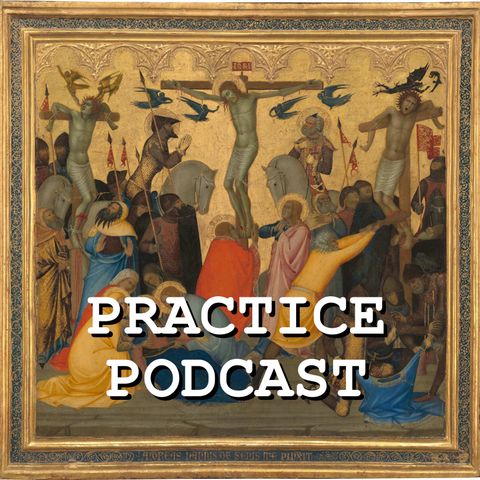 Goofin' with Milton and Rick | Practice Podcast #022