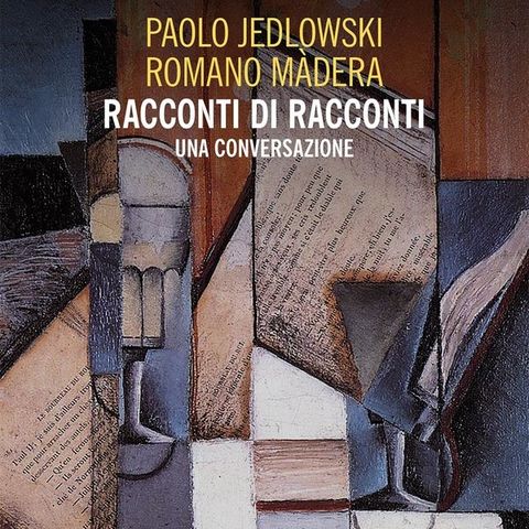 Paolo Jedlowski "Racconti di Racconti"