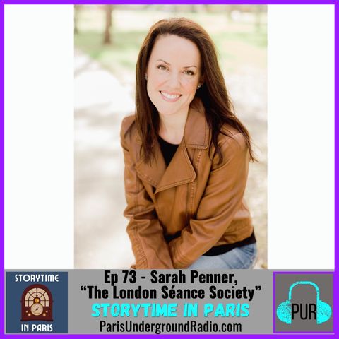 Ep 73 - Sarah Penner, “The London Séance Society”