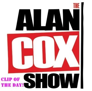 Alan Cox Show Clip of the Day 5
