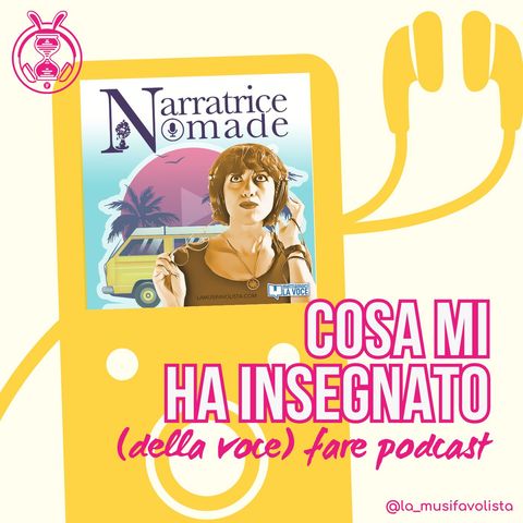 Cosa mi ha insegnato -della voce- fare podcast