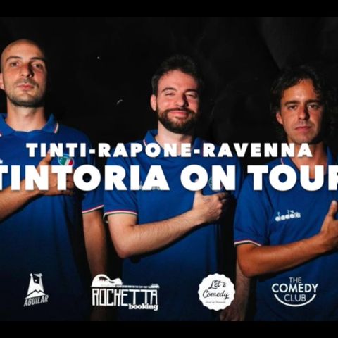 Tintoria ON TOUR pt2 Speciale con Stefano Rapone e Luca Ravenna