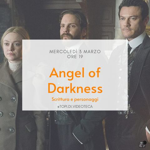 Angel of Darkness - Scrittura e Personaggi