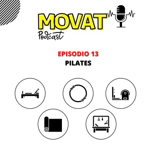 MOVAT - EPISODIO 13 - PILATES