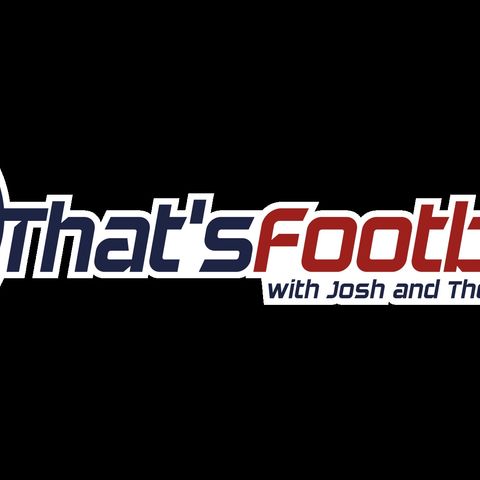 That's Football XFL Week 2, NFL Rumors, and Special Guest Mike Mitchell of XFL News Hub