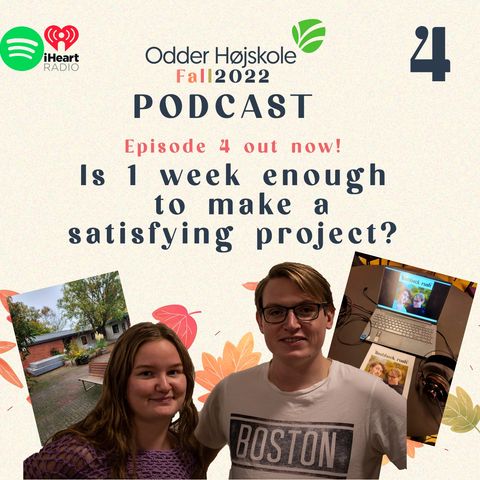 Episode 4 - Is one week enough to make a satisfying project?