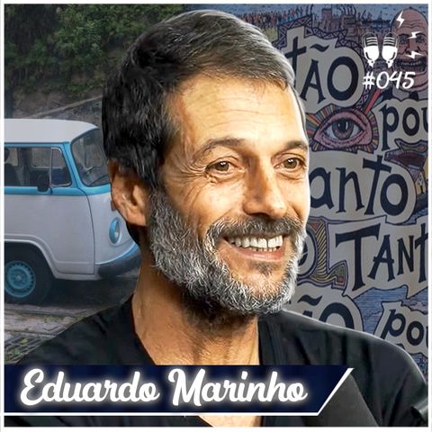 EDUARDO MARINHO [+ FERREZ] - Flow #45