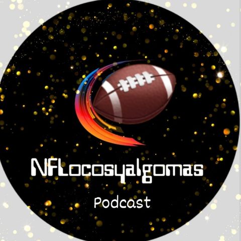 NFLocos y algo mas - Pronosticos semana 5 - 2021 NFL