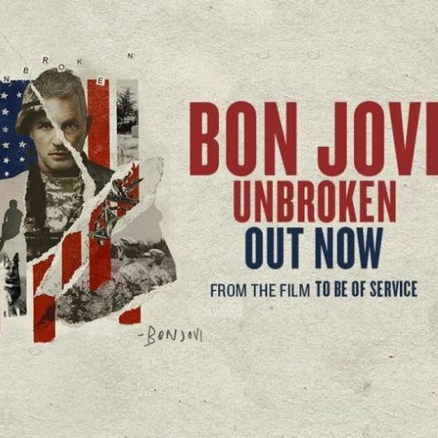 JON BON JOVI torna con UNBROKEN, un canzone commovente che affronta le difficoltà dei veterani dovute allo stress post traumatico.