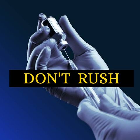 DON'T RUSH
