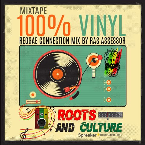 100% Vinyl Mixtape By Ras Assessor
