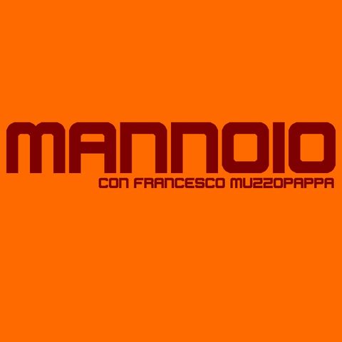 Mannoio - puntata 8