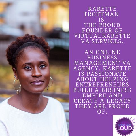 Helping Entrepreneurs to Grow, Thrive & Scale Easily with Karette Trottman