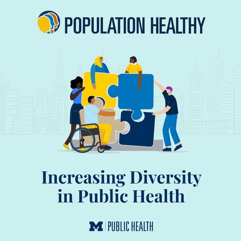 Increasing Diversity in Public Health
