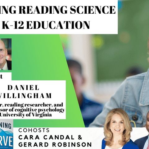 UVA Prof. Dan Willingham on Learning Science & K-12 Schooling