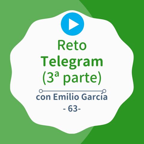 [CampaReto] Cómo ganar dinero con un canal de Telegram (3ª parte)