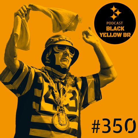 BlackYellowBR 350 - Torcedores do Steelers (vol2)