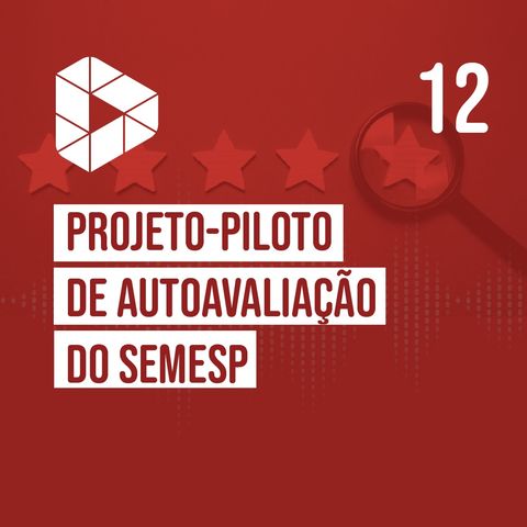 Projeto-piloto de autoavaliação do Semesp