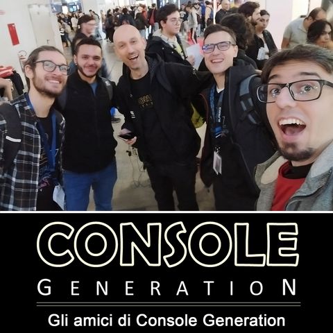 Speciale - Gli amici di Console Generation alla Games Week 2023